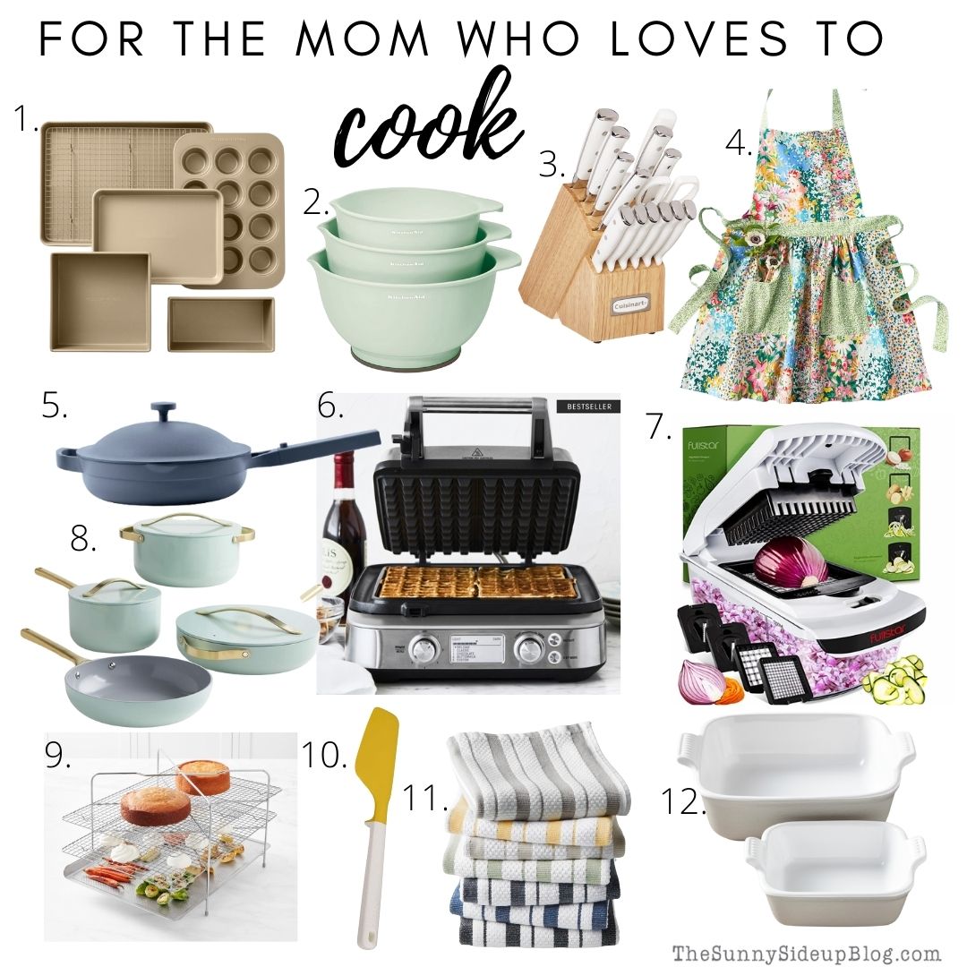 for the mom who loves to cook (thesunnysideupblog.com)